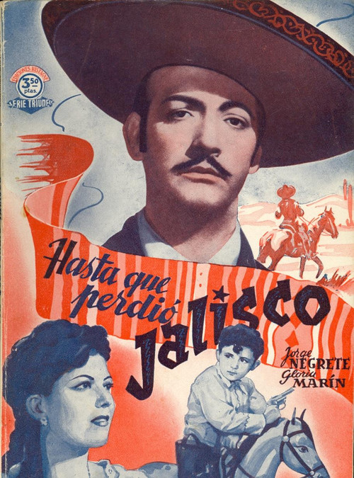 Hasta que perdió Jalisco (1945) poster