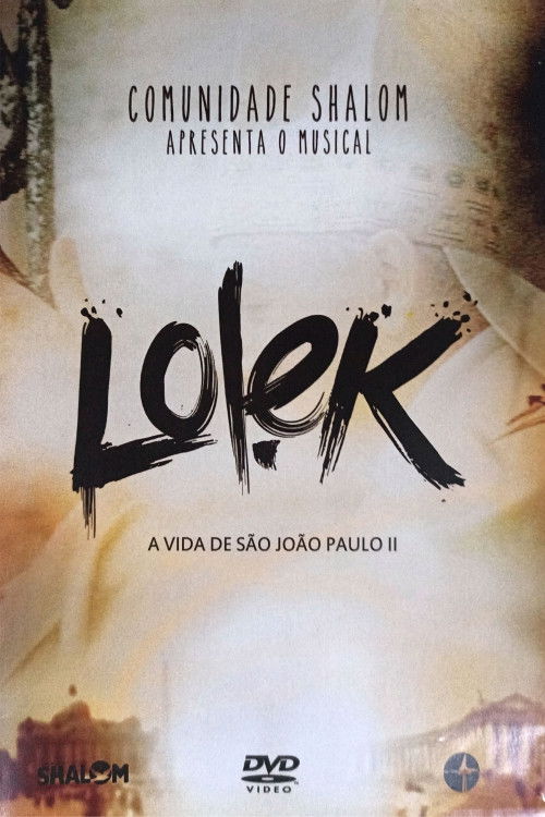 Lolek, A Vida de São João Paulo II no Teatro Lauro Gomes (2015) poster