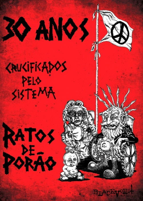 30 Anos Crucificados pelo Sistema: Ratos de Porão (2014) poster