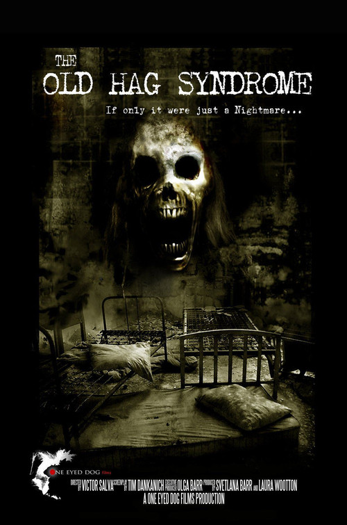 The Old Hag Syndrome poster