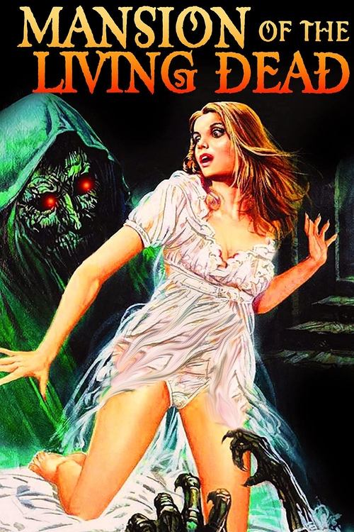 Mansion of the Living Dead (1982) poster