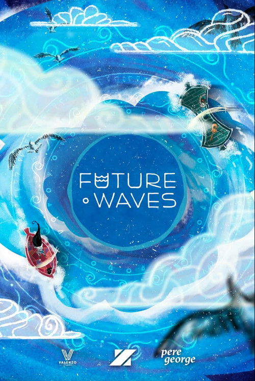 Future Waves (2017) poster