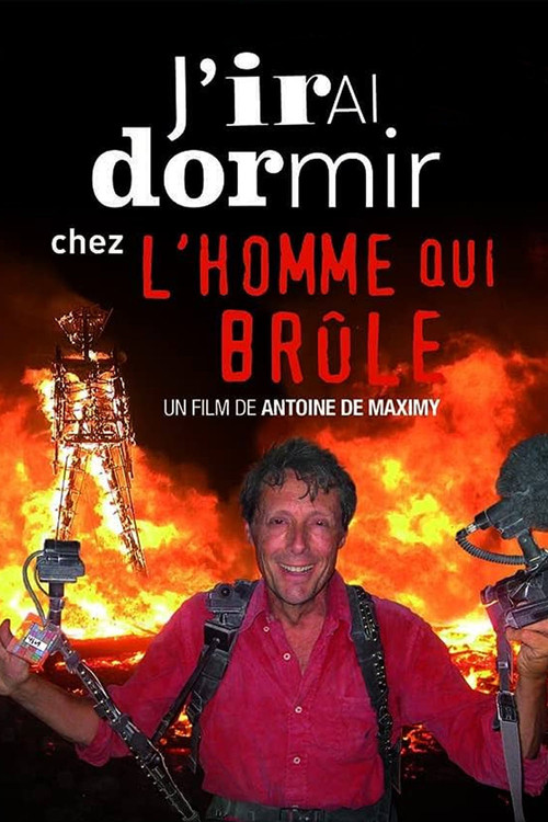 J'irai dormir chez l'homme qui brûle (2014) poster