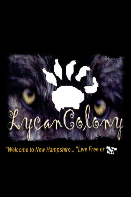 Lycan Colony (2006) poster