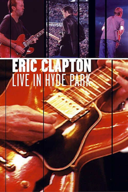 Eric Clapton - Live in Hyde Park (2001) poster