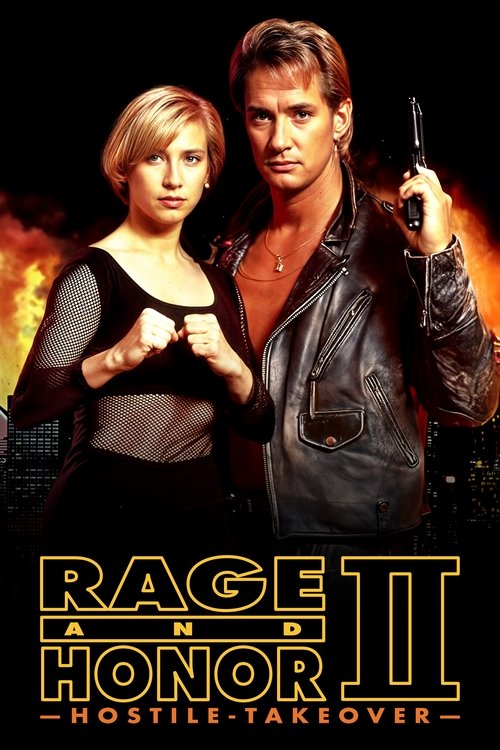 Rage and Honor II: Hostile Takeover (1993) poster