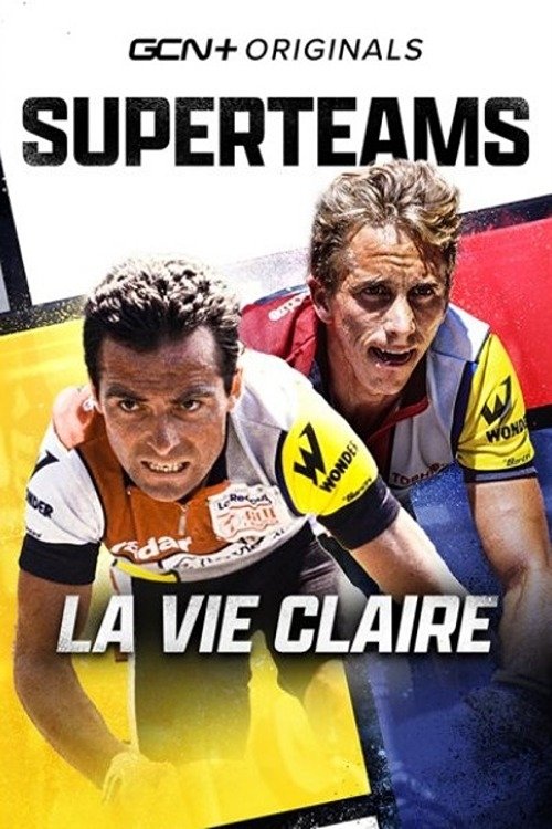 Superteams: La Vie Claire (2023) poster