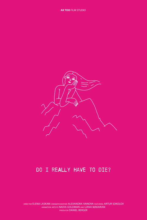 Do I Really Have to Die? (2024) poster