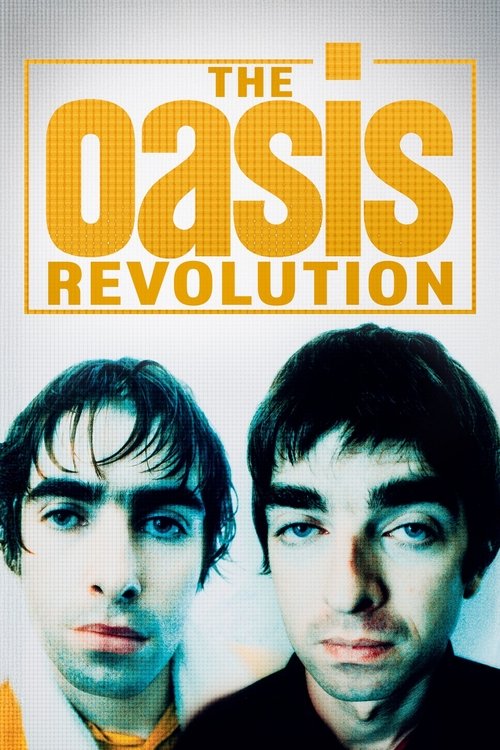 The Oasis Revolution (2025) poster