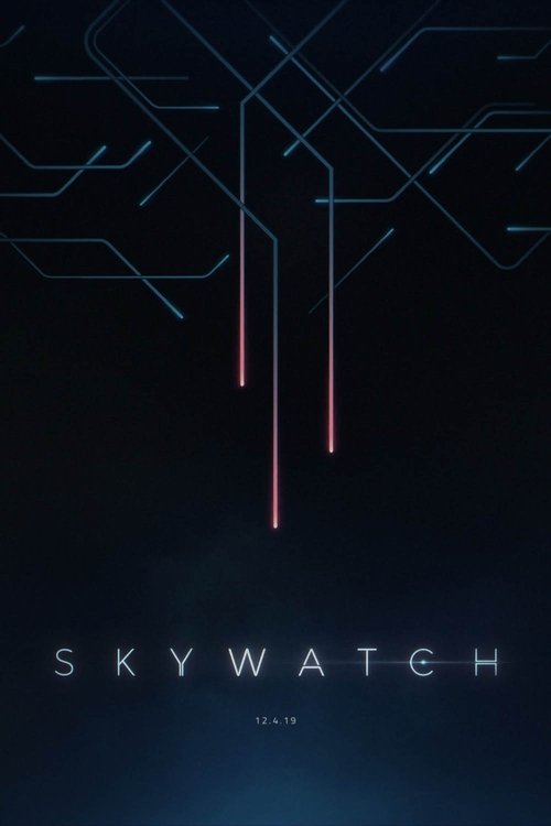 Skywatch (2019) poster