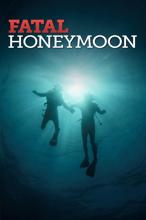 Fatal Honeymoon (2012) poster