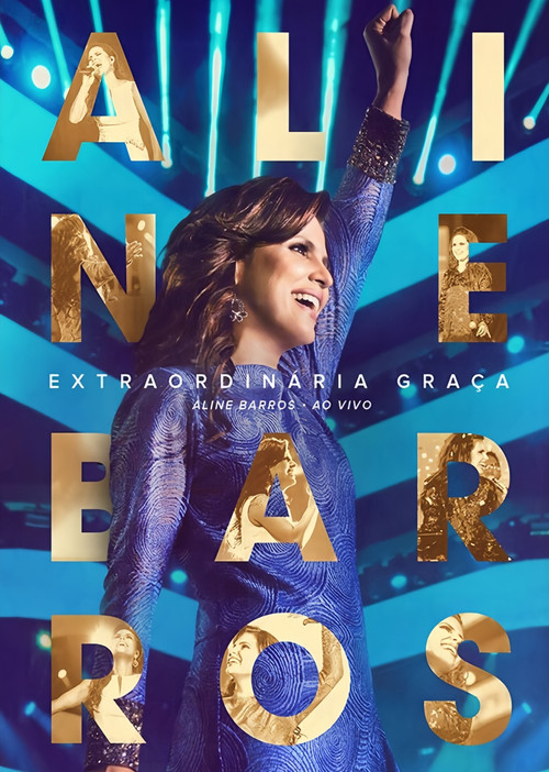 Extraordinária Graça (Ao Vivo) (2015) poster