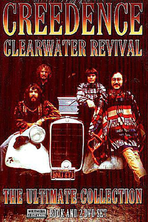 Creedence Clearwater Revival: The Ultimate Collection (2006) poster