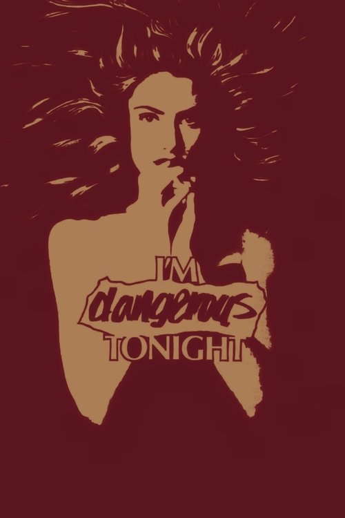 I'm Dangerous Tonight (1990) poster