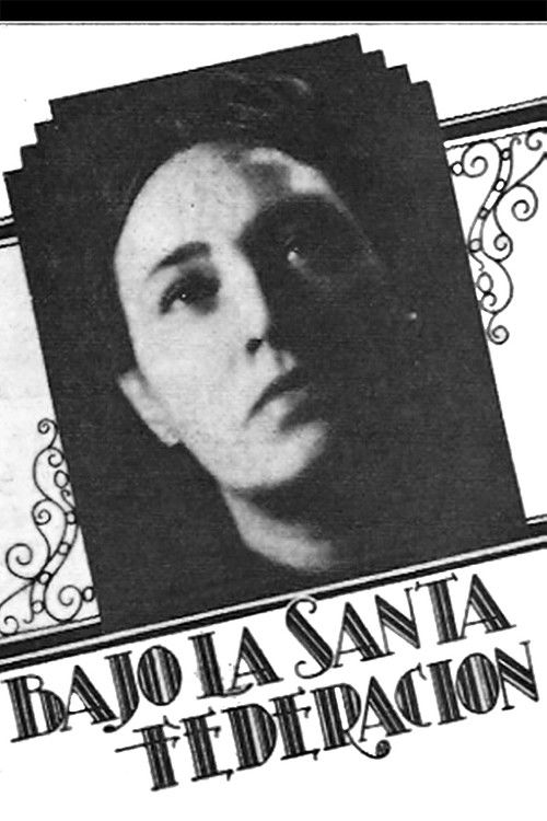 Bajo la Santa Federación (1935) poster