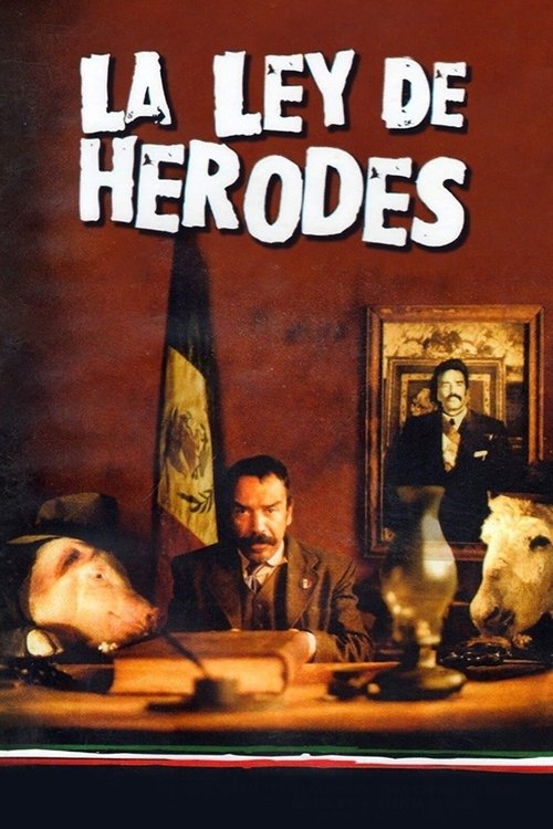 La ley de Herodes (1999) poster