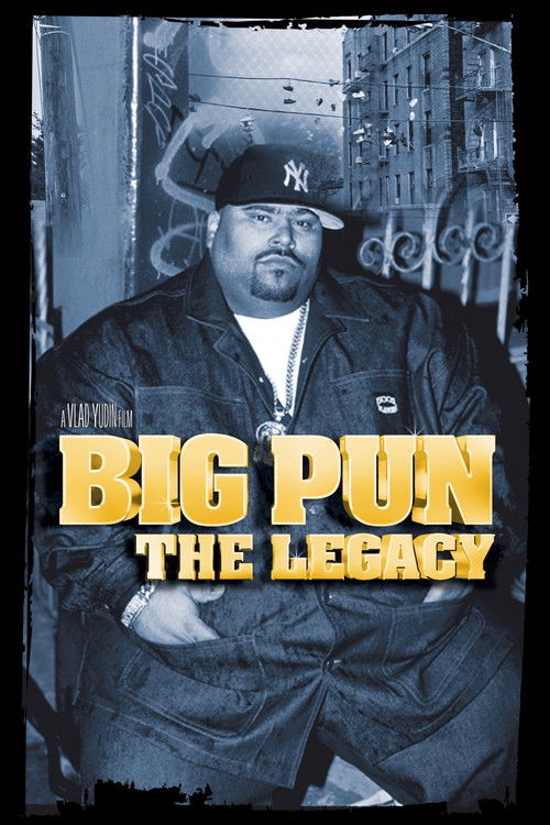 Big Pun: The Legacy (2009) poster