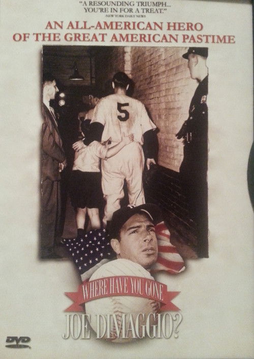 Where Have You Gone, Joe DiMaggio? (1997) poster