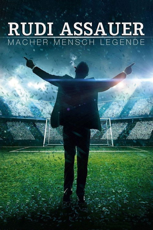 Rudi Assauer - Macher. Mensch. Legende. (2018) poster