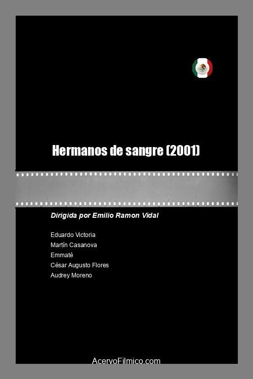 Hermanos de sangre (2001) poster