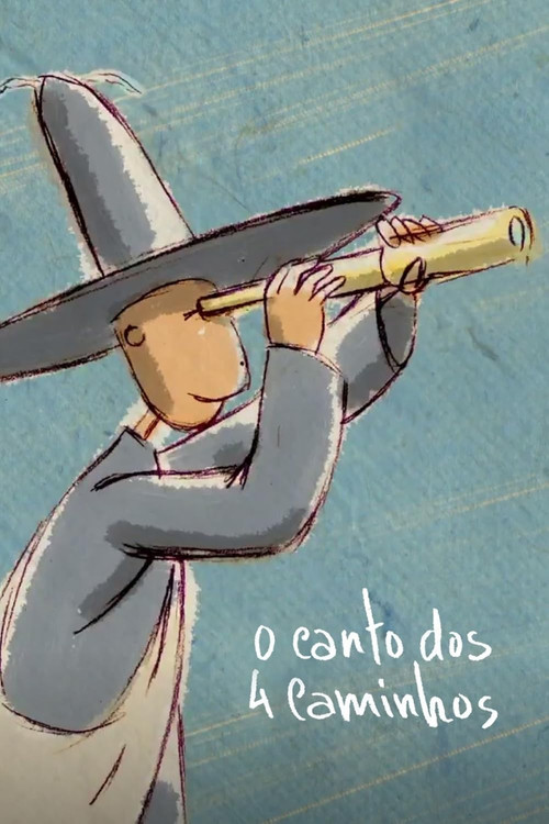 O Canto dos 4 Caminhos (2015) poster
