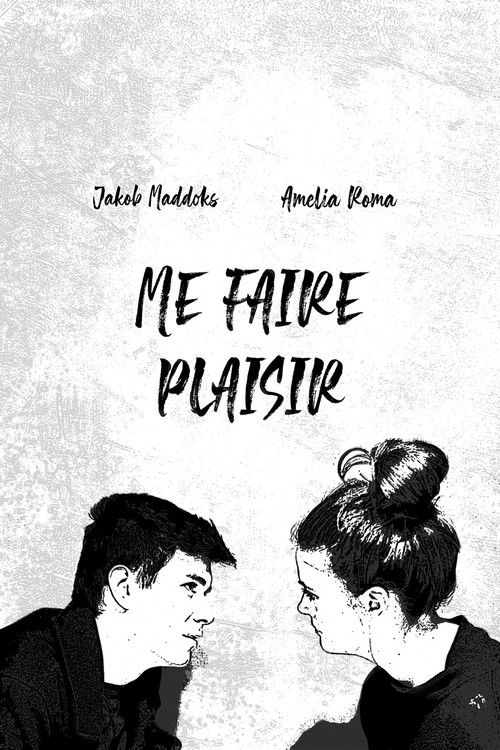 Me Faire Plaisir (2019) poster