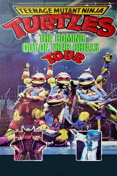 Teenage Mutant Ninja Turtles: The Coming Out of Their Shells Tour (1990) poster