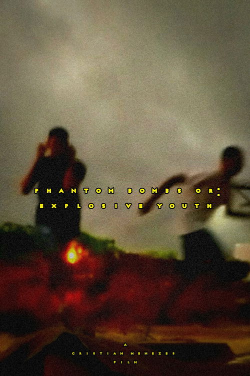 Bombas Fantasmas ou: Jovens Explosivos (2024) poster
