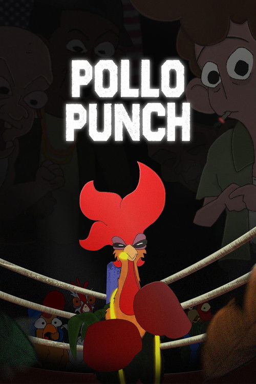 Pollo Punch (2024) poster
