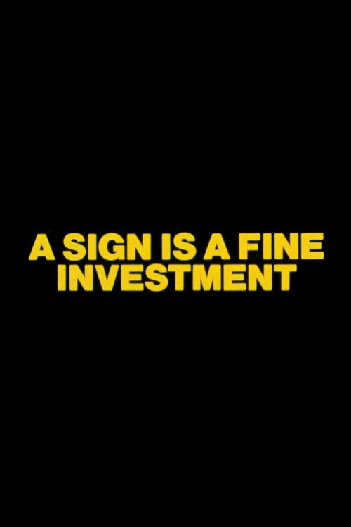A Sign is a Fine Investment (1983) poster