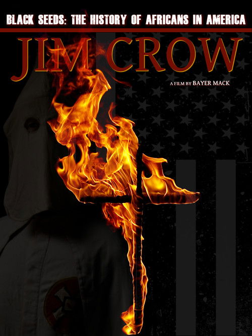 Jim Crow: The History of Africans in America (2023) poster