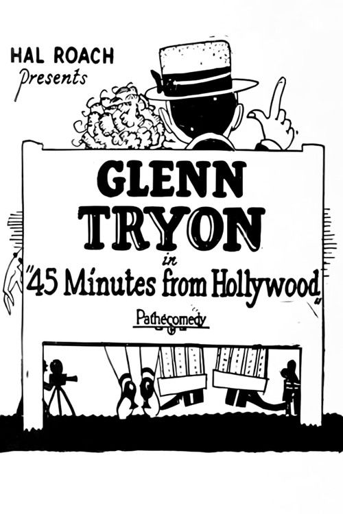 45 Minutes from Hollywood (1926) poster