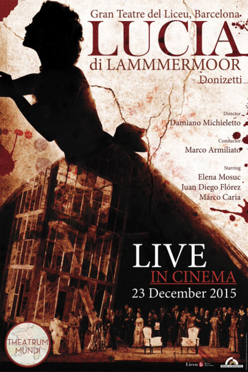 Donizetti: Lucia di Lammermoor (2015) poster