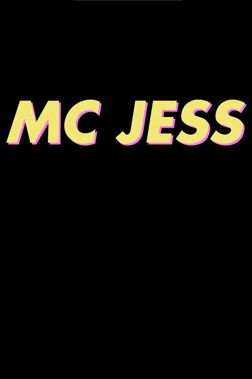 MC Jess (2018) poster