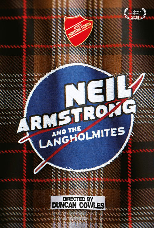 Neil Armstrong and the Langholmites (2025) poster