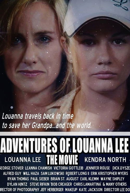 Adventures of Louanna Lee: The Movie (2015) poster