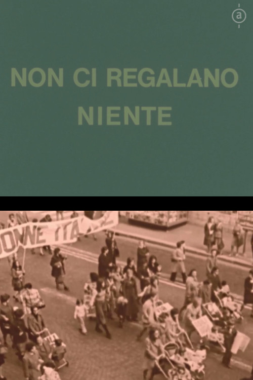 Non ci regalano niente (1977) poster