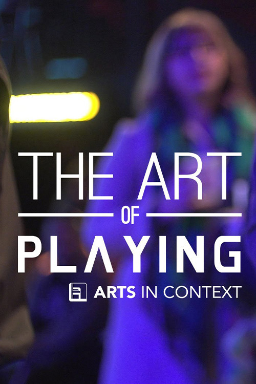 The Art of Playing (2014) poster