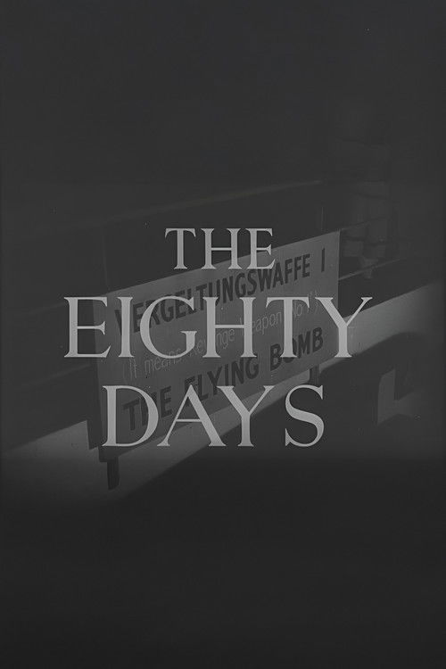 The Eighty Days (1944) poster