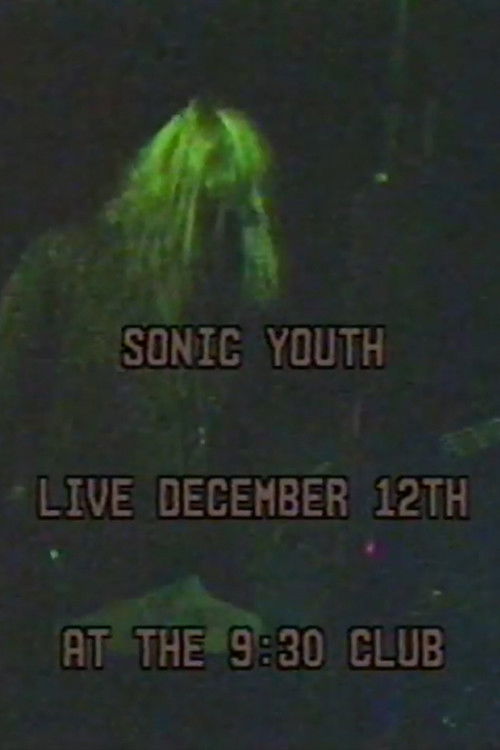 Sonic Youth: 930 Club (1988) poster