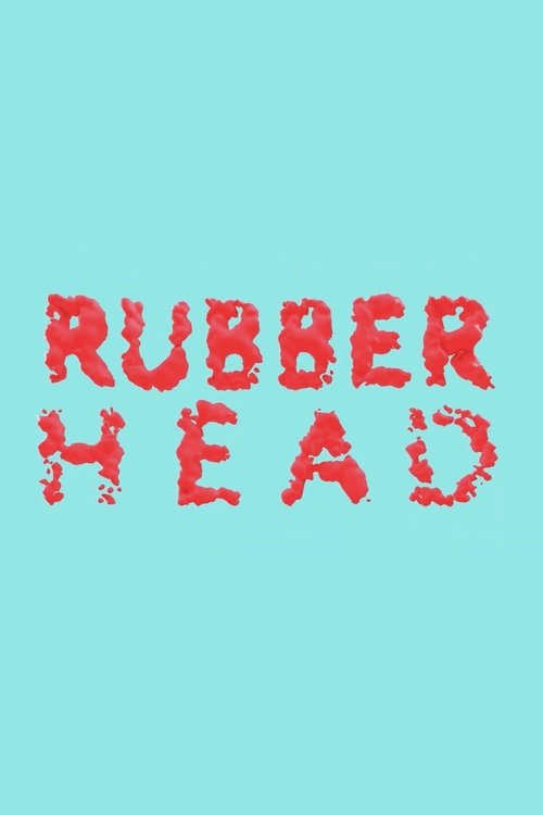 Rubberhead (2014) poster