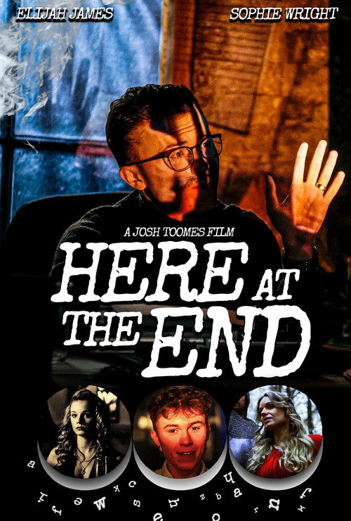 Here at the End (2025) poster