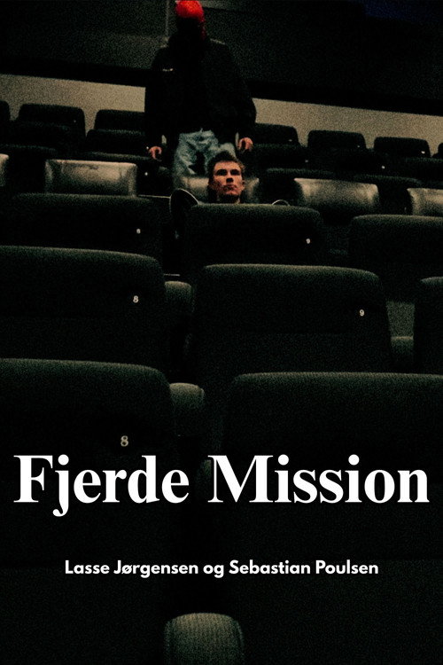 Fourth Mission (2025) poster