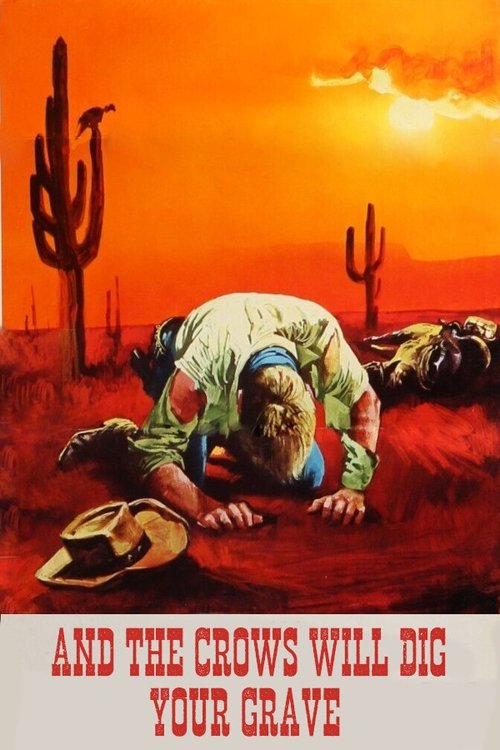 And the Crows Will Dig Your Grave (1971) poster