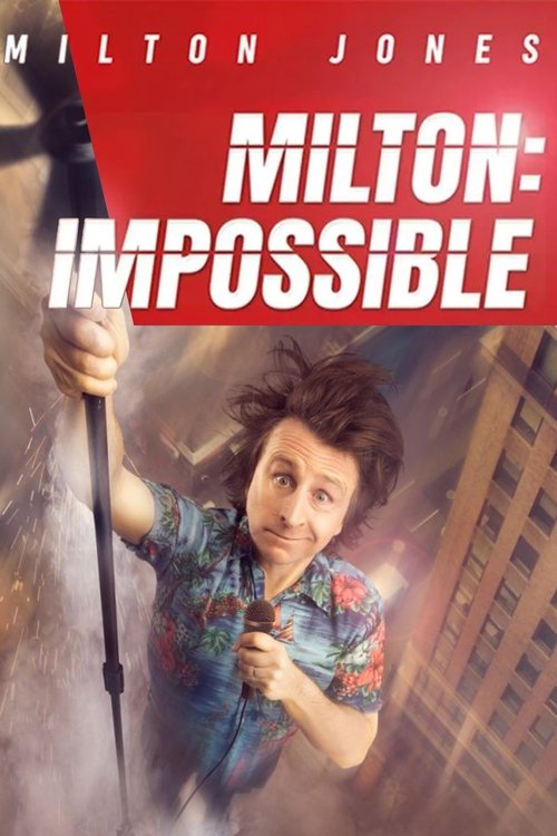 Milton Jones: Milton Impossible (2023) poster
