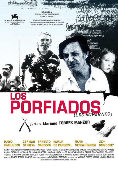 Los porfiados (2002) poster