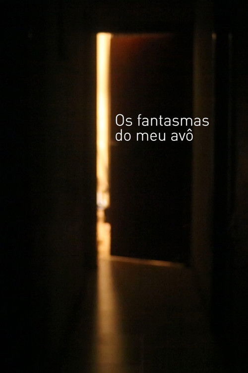 Os fantasmas do meu avô (2017) poster