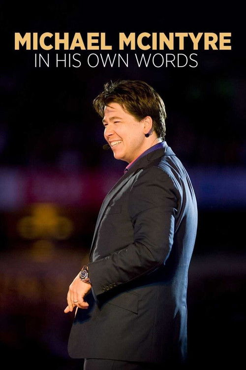 Michael McIntyre: In His Own Words (2021) poster