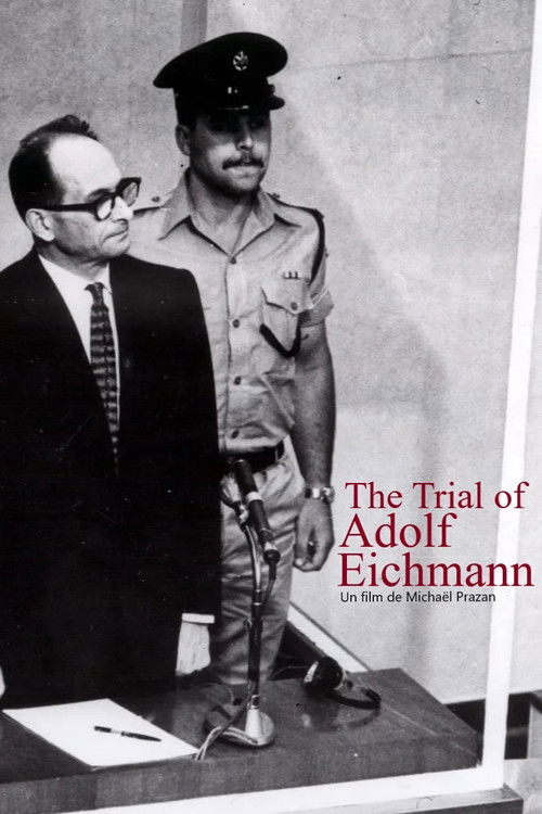 The Trial of Adolf Eichmann (2011) poster