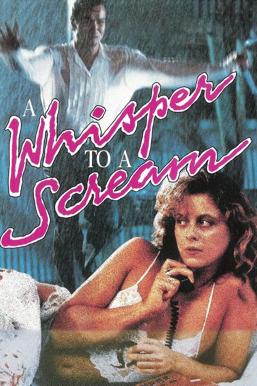 A Whisper to a Scream (1989) poster